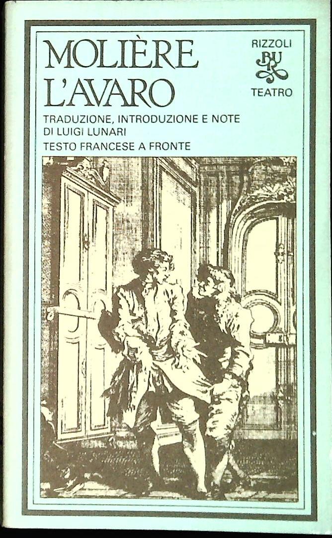 L'AVARO - MOLIERE - RIZZOLI 1981 - OUTLET DEL LIBRO