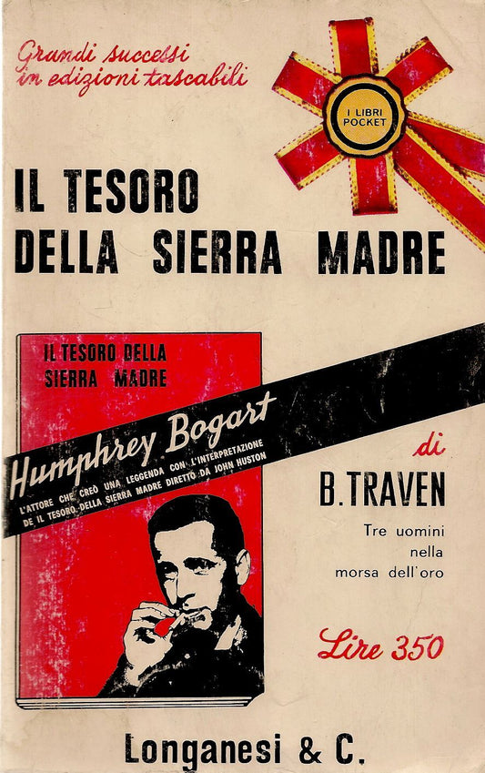 IL TESORO DELLA SIERRA MADRE - B. TRAVEN - I LIBRI POCKET 1965