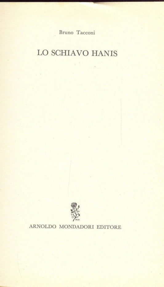LO SCHIAVO HANIS - BRUNO TACCONI