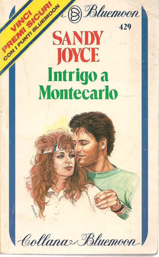 INTRIGO A MONTECARLO - SANDY JOYCE    BLUEMOON N. 429 - OUTLET DEL LIBRO