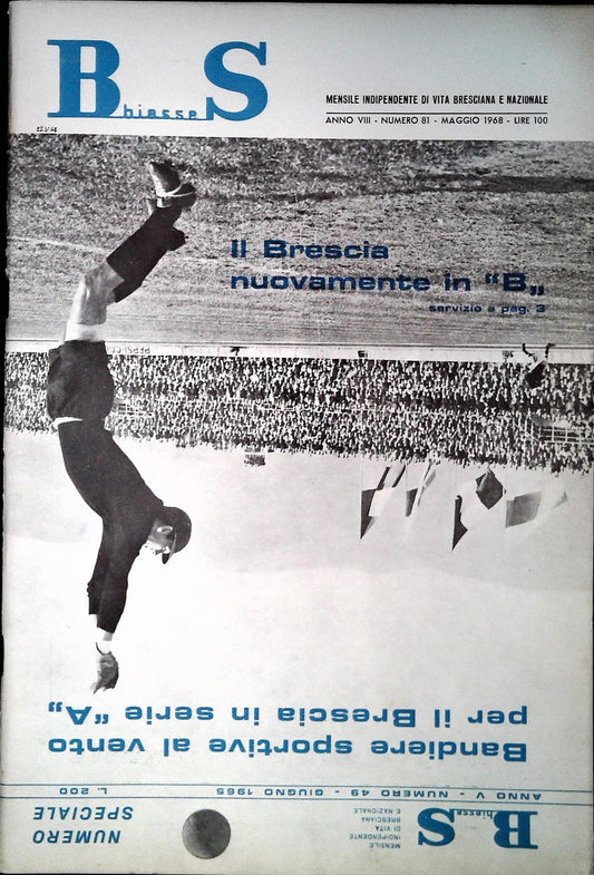 BS BIESSE - MENSILE  DI VITA BRESCIANA E NAZIONALE - N. 81 MAGGIO 1968