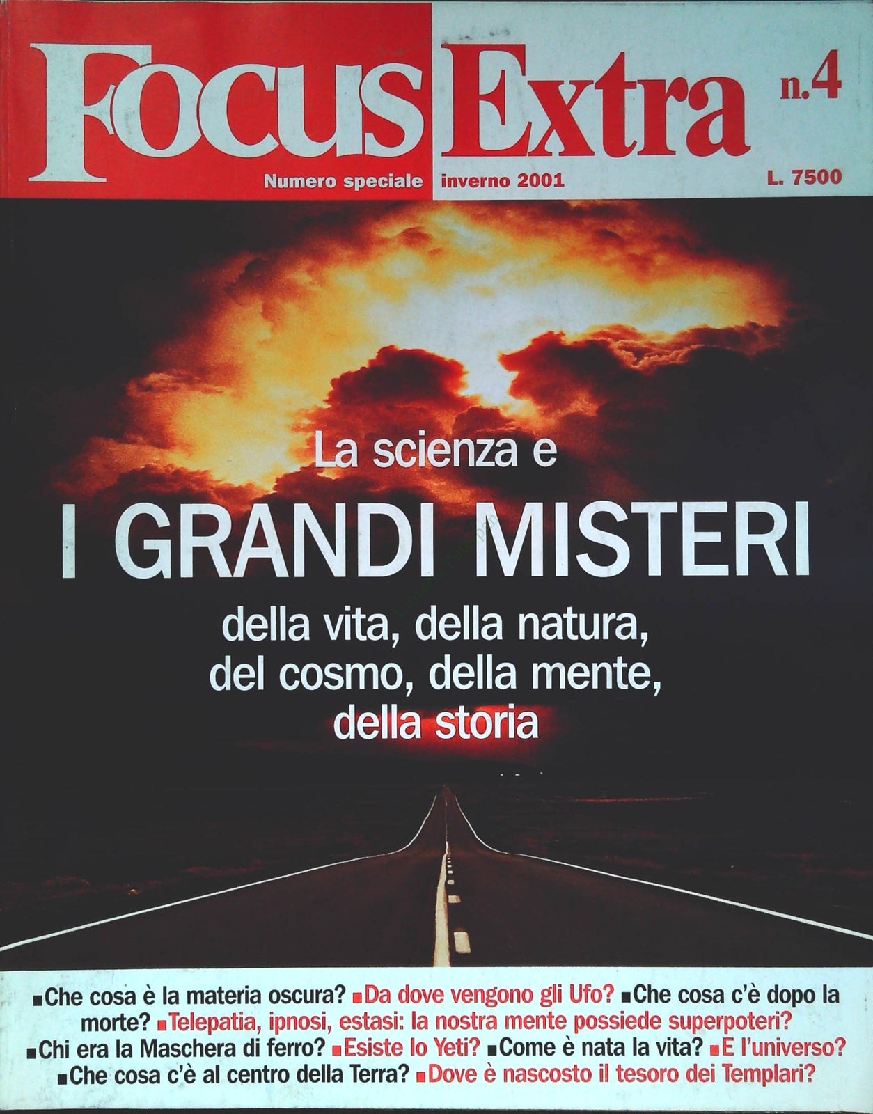 FOCUS EXTRA N. 4 - LA SCIENZA E I GRANDI MISTERI