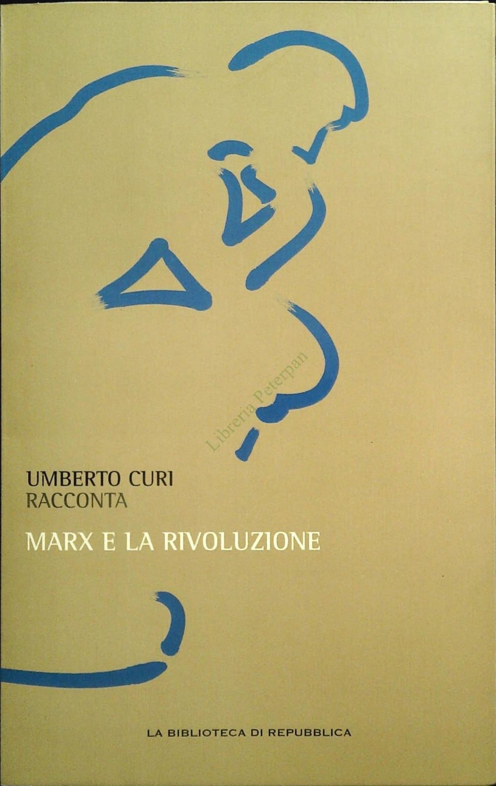 MARX E LA RIVOLUZIONE - UMBERTO CURI - REPUBBLICA 2011 - OUTLET DEL LIBRO