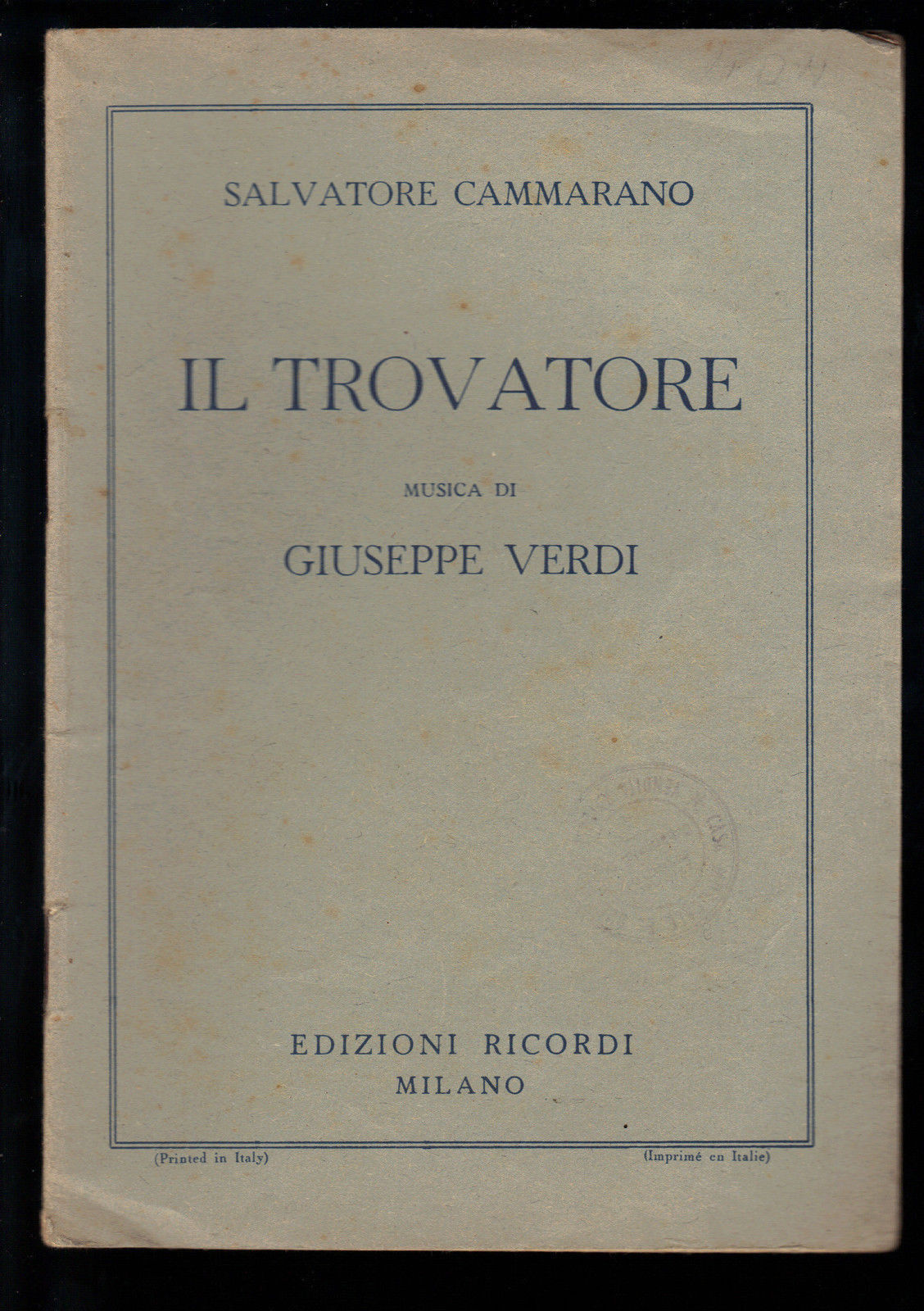IL TROVATORE - G. VERDI # LIBRETTO D'OPERA - S. CAMMARANO