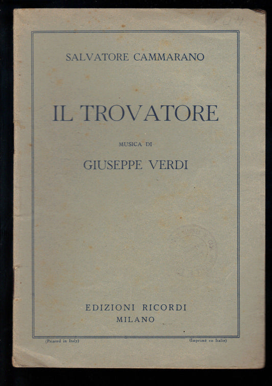 IL TROVATORE - G. VERDI # LIBRETTO D'OPERA - S. CAMMARANO