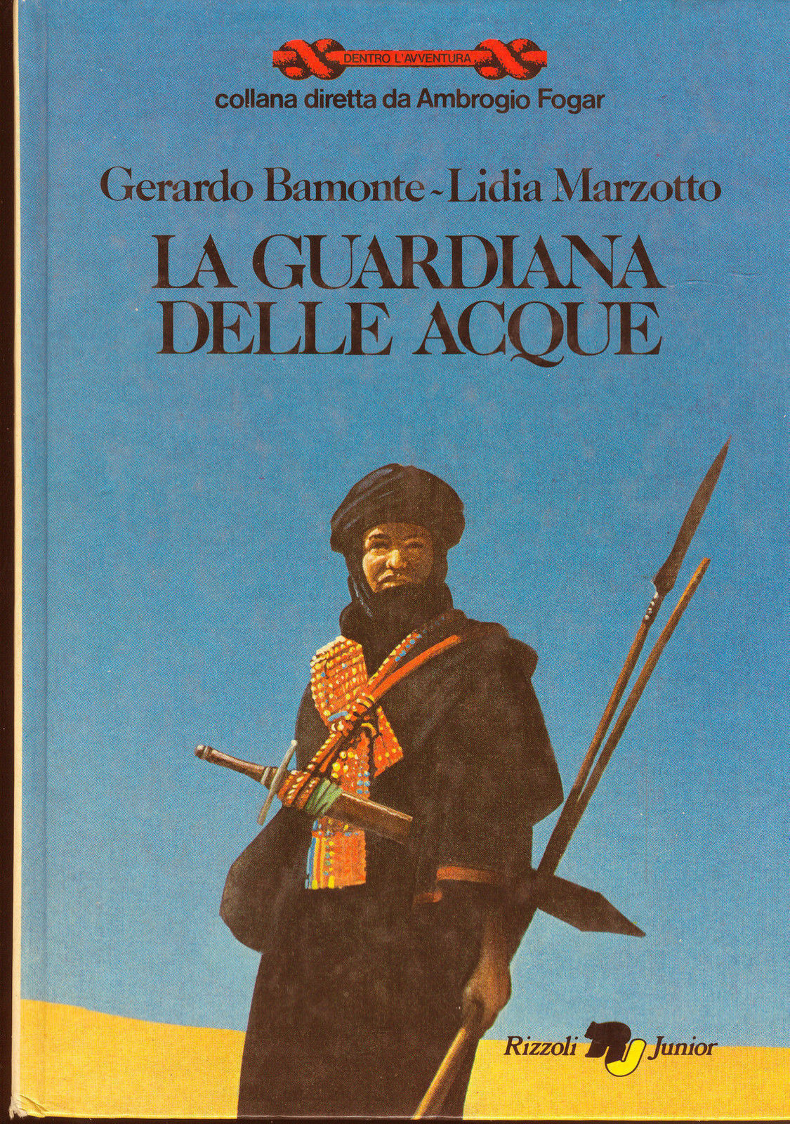 LA GUARDIANA DELLE ACQUE - GERARDO BAMONTE, LIDIA MARZOTTO