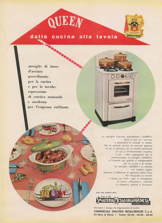 QUEEN. DALLA CUCINA ALLA TAVOLA - SMALTERIA METALLURGICA VENETA - ADVERTISING