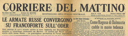 IL CORRIERE DEL MATTINO 2 FEBBRAIO 1945 -RESA RAGUSA DALMAZIA - FRONTE ODER