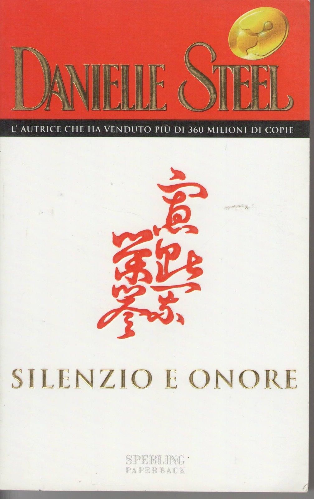 SILENZIO E ONORE - DANIELLE STEEL