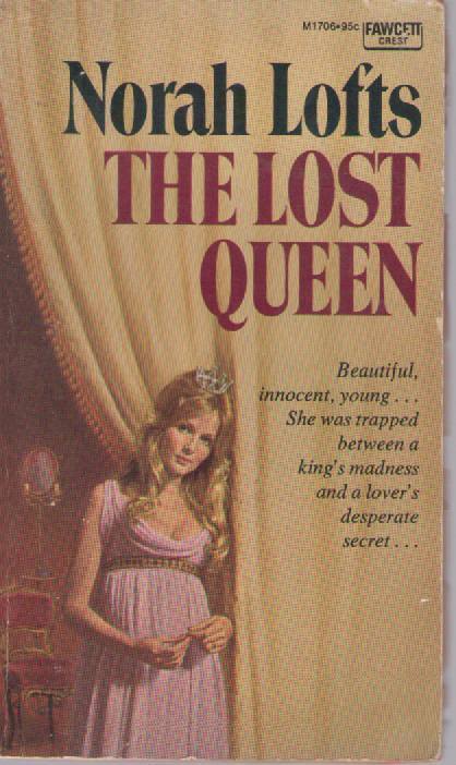 THE LOST QUEEN - NARAH LOFTS