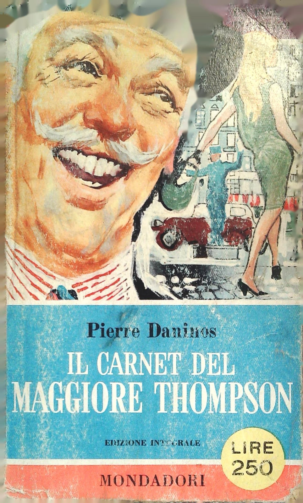 IL CARNET DEL MAGGIORE THOMPSON - PIERRE DANINOS - MONDADORI 1954