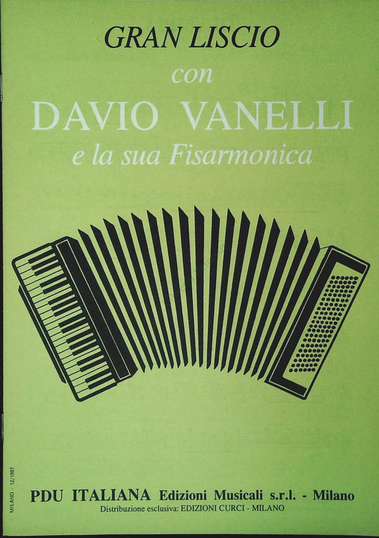DAVIO VANELLI E AL SUA FISARMONICA - 12 BRANI - SPARTITO-SHEET MUSIC