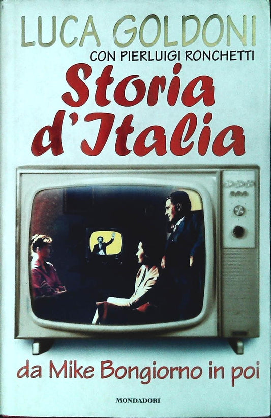 STORIA D'ITALIA - LUCA GOLDONI - MONDADORI 1996 - OUTLET DEL LIBRO