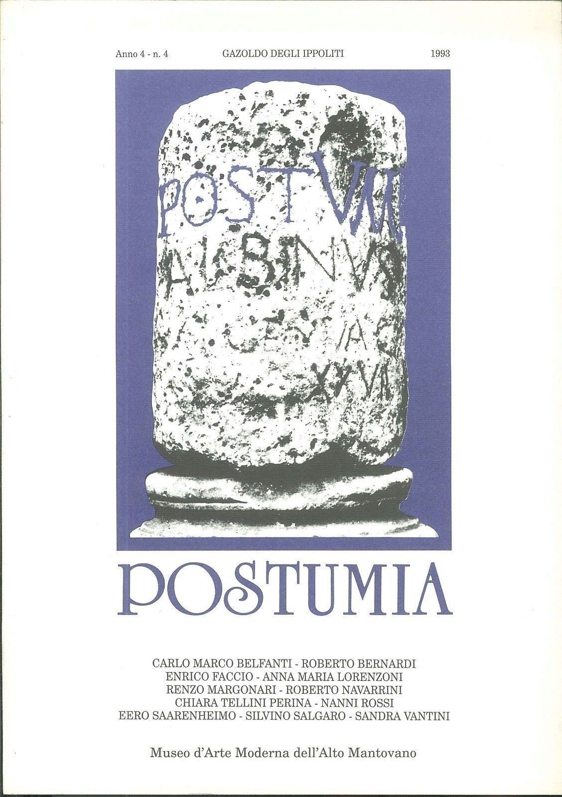 POSTUMIA - ANNO IV° 1993- ANNALI DEL MUSEO D'ARTE MODERNA DELL'ALTO MANTOVANO