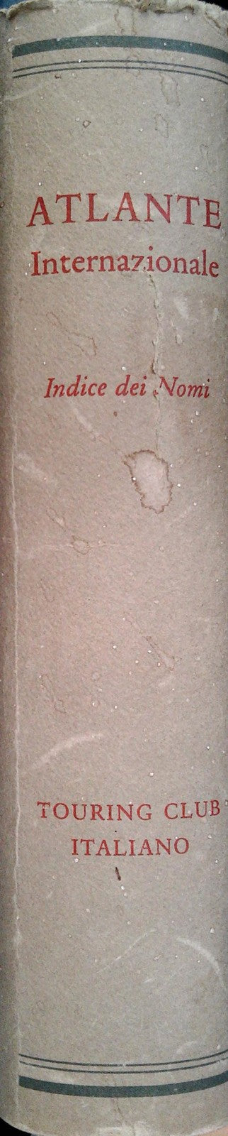 ATLANTE INTERNAZIONALE DEL TOURING CLUB ITALIANO - INDICE DEI NOMI - 1968