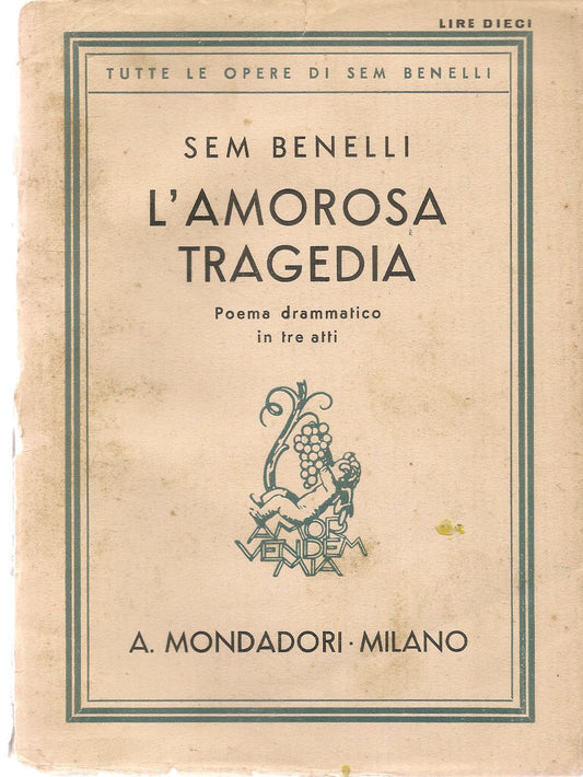 L'AMOROSA TRAGEDIA - SEM BENELLI