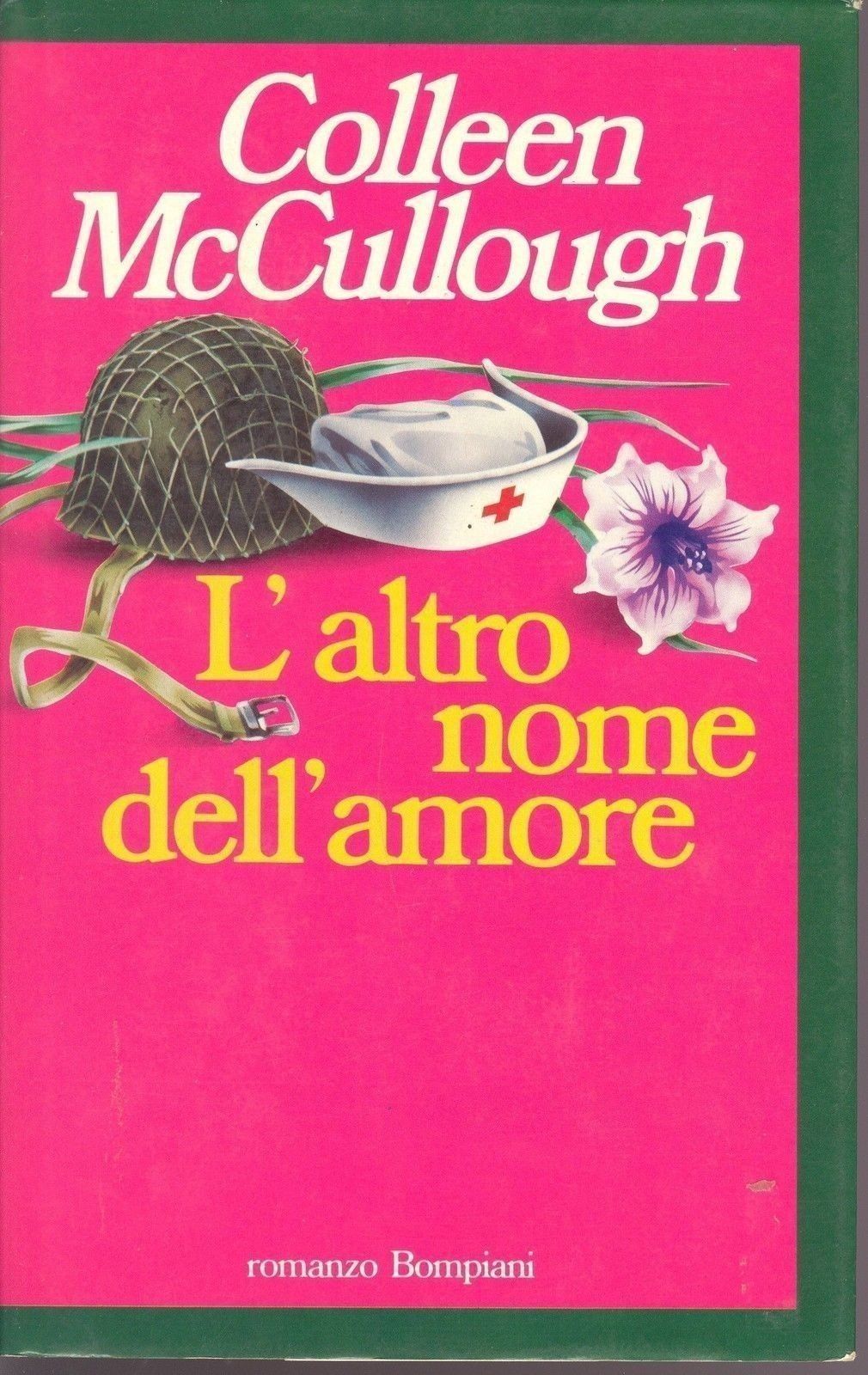 L'ALTRO NOME DELL'AMORE - COLLEEN McCULLOUGH