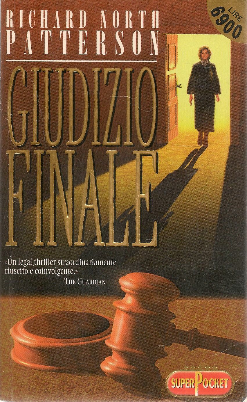 GIUDIZIO FINALE - RICHARD NORTH PATTERSON