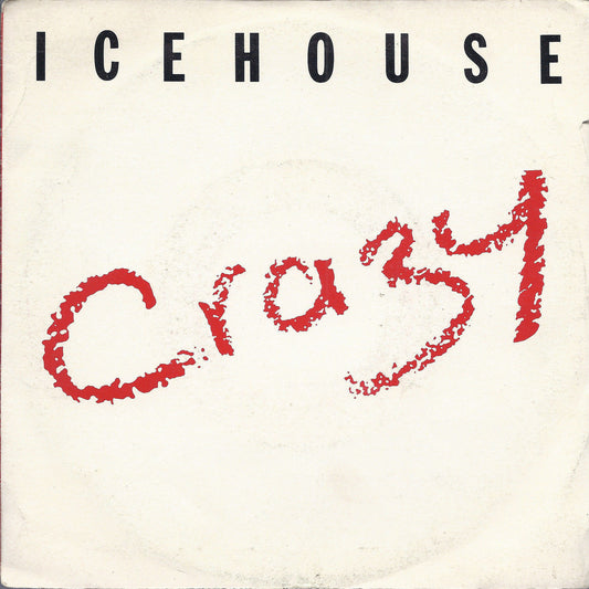 CRAZY - COMPLETELY GONE # ICEHOUSE (White Label)