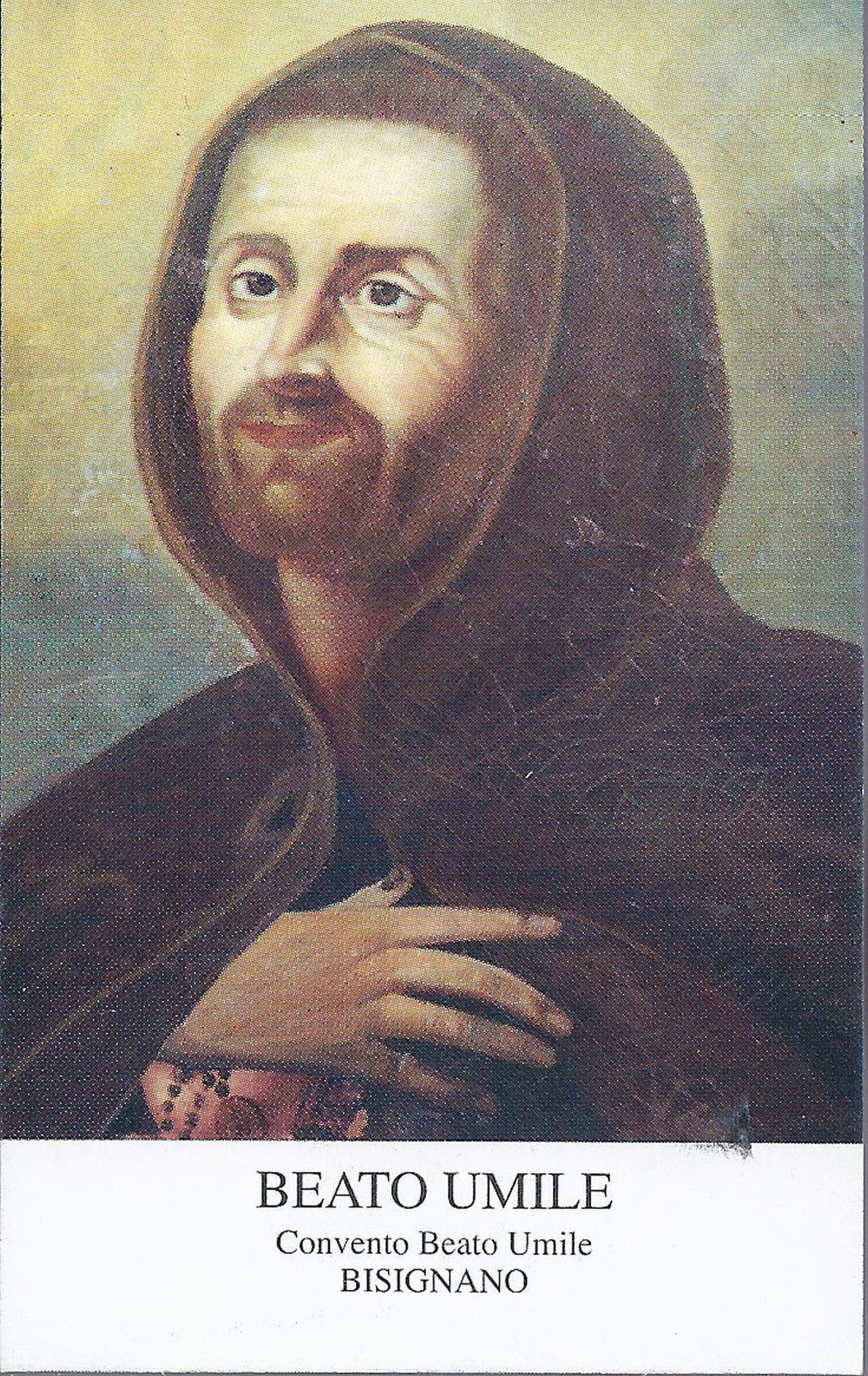 BEATO UMILE - Convento Beato Umile di Bisignano (CS) - SANTI