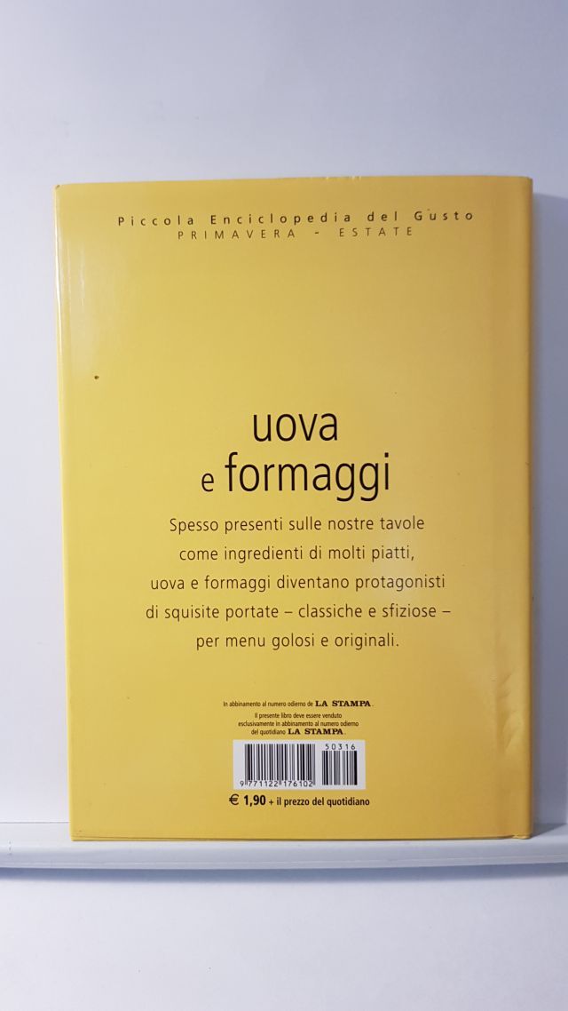 UOVA E FORMAGGI - PICCOLA ENCICLOPEDIA DE GUSTO