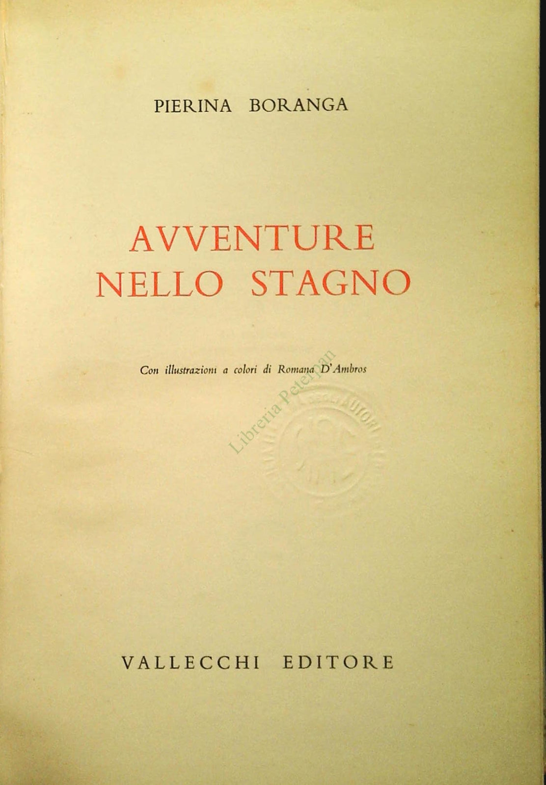 LE AVVENTURE NELLO STAGNO - PIERINA BORANGA