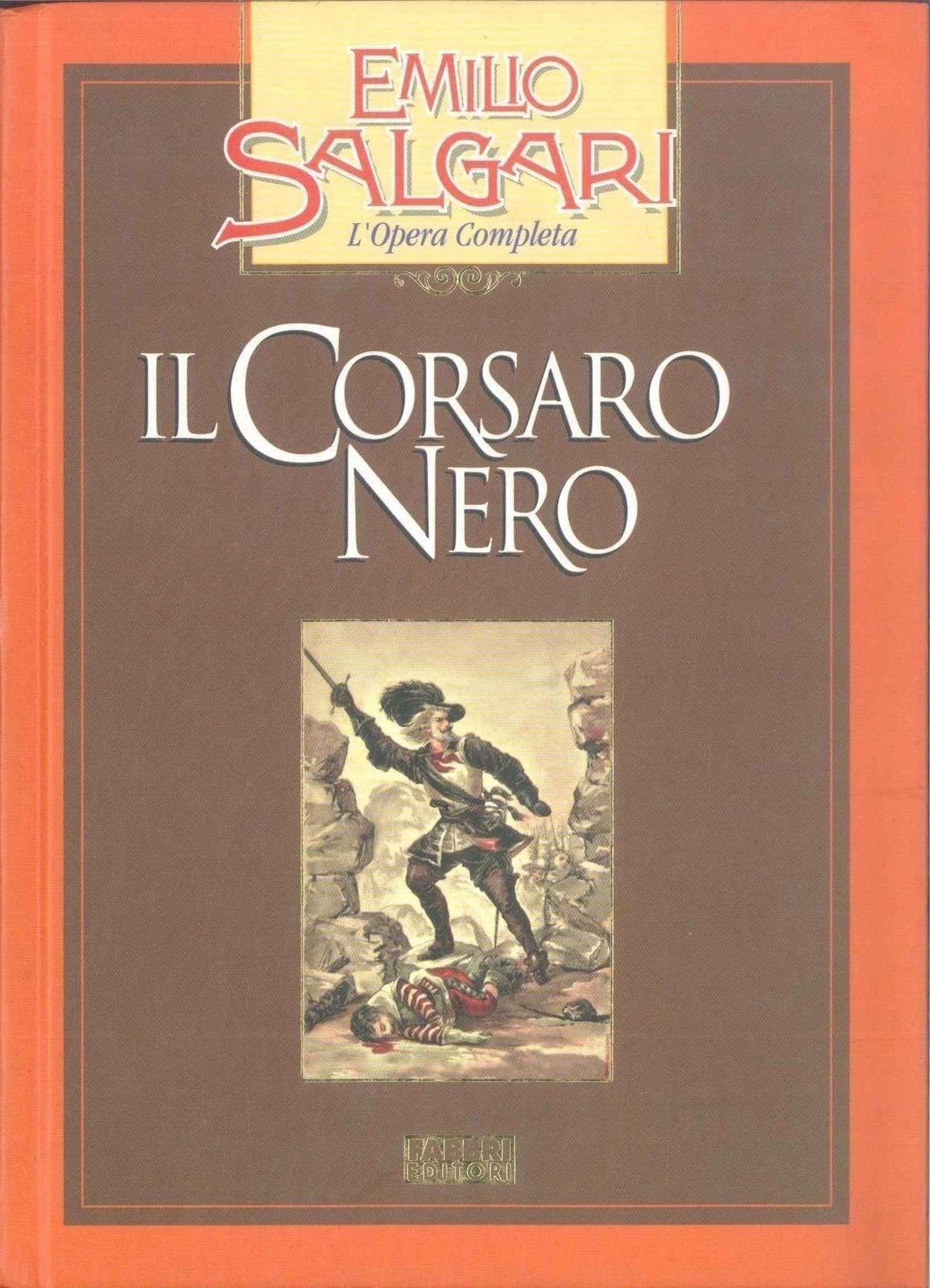 IL CORSARO NERO - EMILIO SALGARI - ED. FRATELLI FABBRI