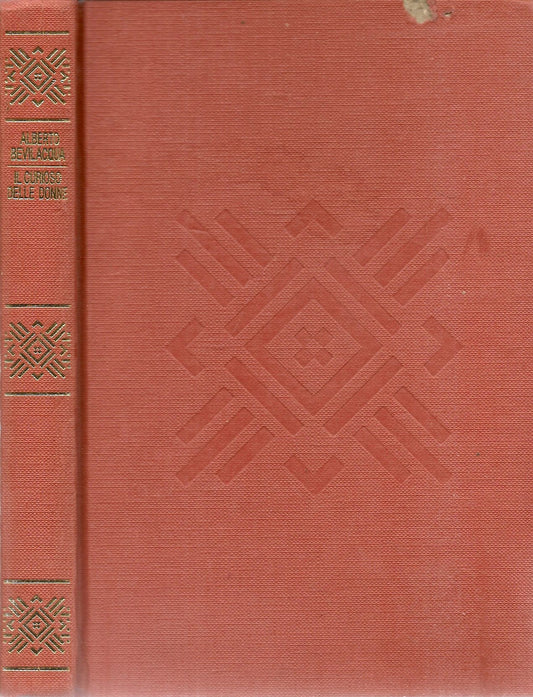 IL CURIOSO DELLE DONNE - ALBERTO BEVILACQUA - CDE 1983