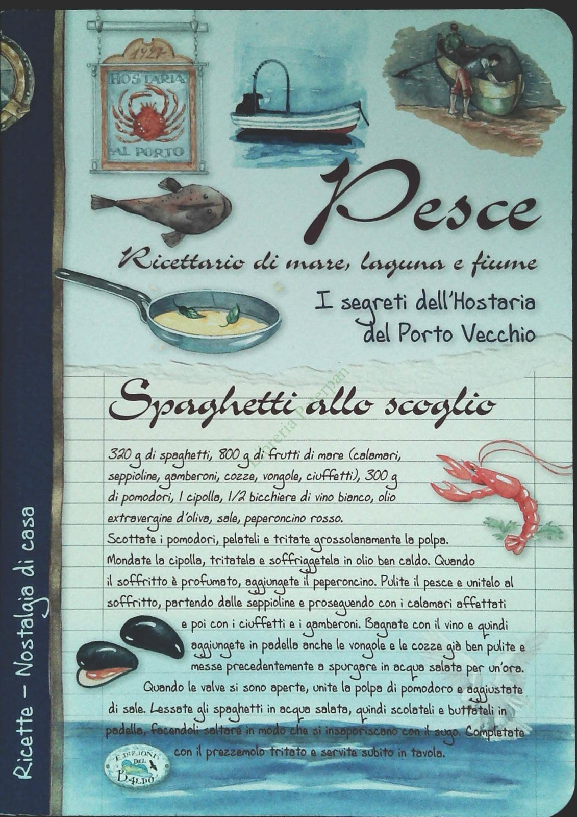 PESCE. RICETTARIO DI MARE - EDIZIONI DEL BALDO 2011 - OUTLET DELL IBRO