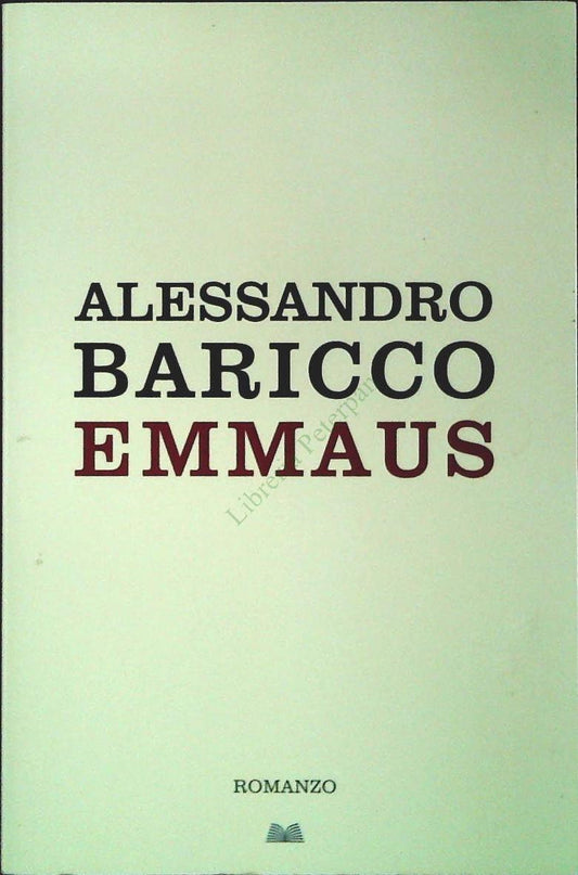 EMMAUS - ALESSANDRO BARICCO - MONDOLIBRI 2010 - OUTLET DELL IBRO