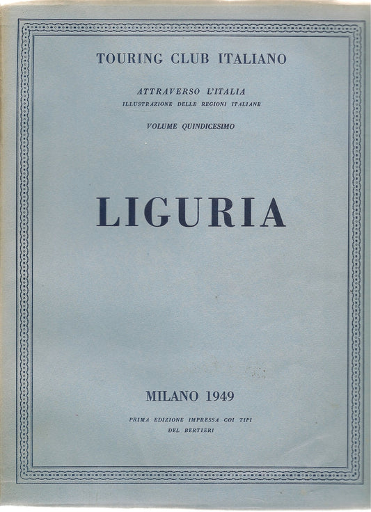 ATTRAVERSO L'ITALIA - LIGURIA 1949