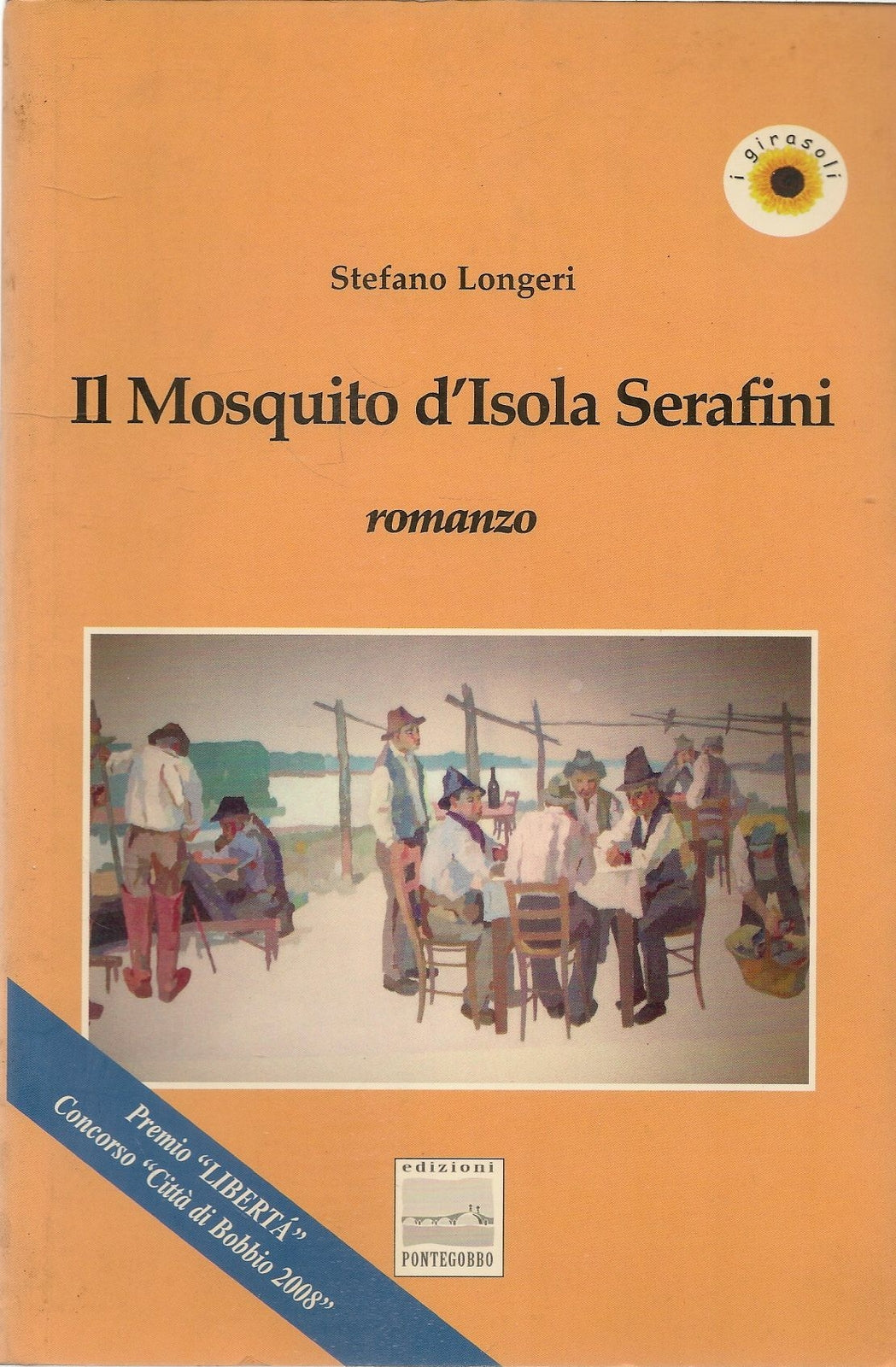 IL MOSQUITO DELL'ISOLA SERAFINI - STEFANO LONGERI