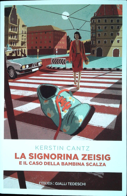 LA SIGNORINA ZEISIG - KERSTIN CANTZ