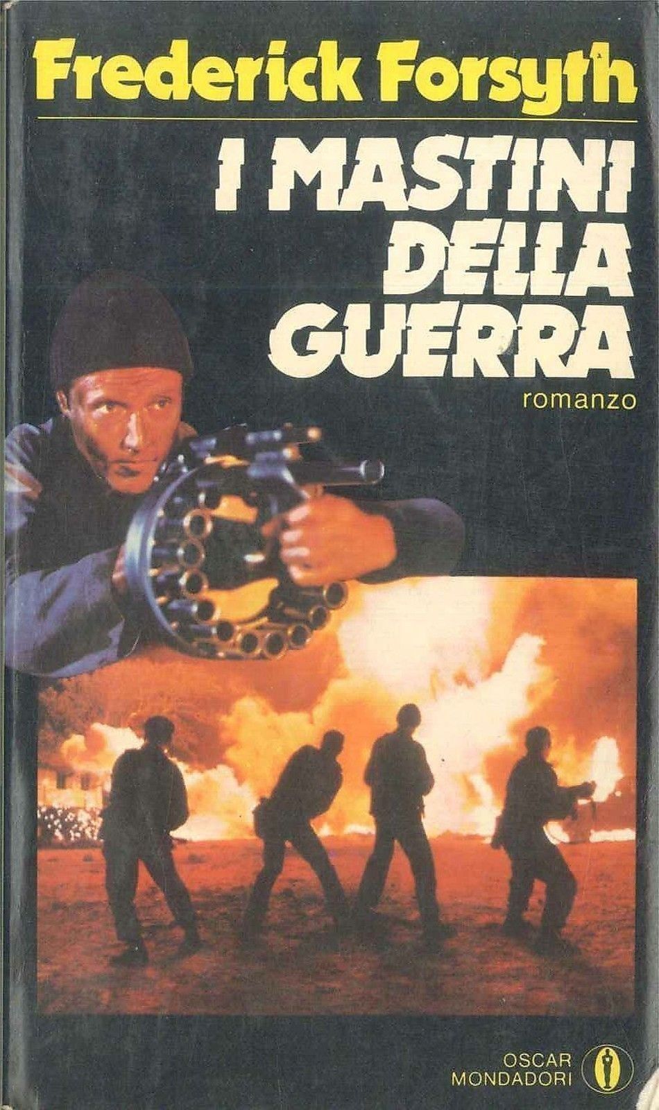 I MASTINI DELLA GUERRA - FREDERICK FORSYTH