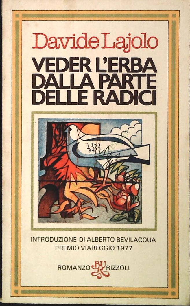 VEDER L'ERBA DALLA PARTE DELLE RADICI - D. LAJOLO-RIZZOLI 1979-OUTLET DEL LIBRO