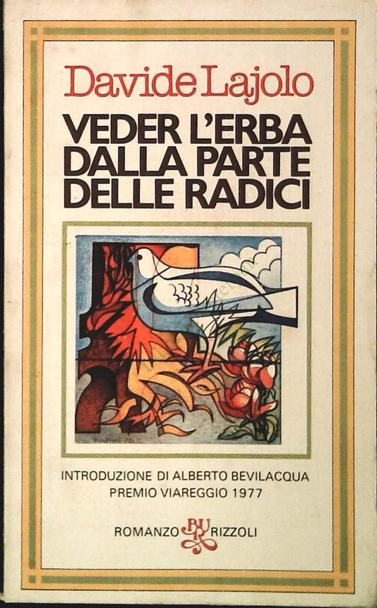 VEDER L'ERBA DALLA PARTE DELLE RADICI - D. LAJOLO-RIZZOLI 1979-OUTLET DEL LIBRO
