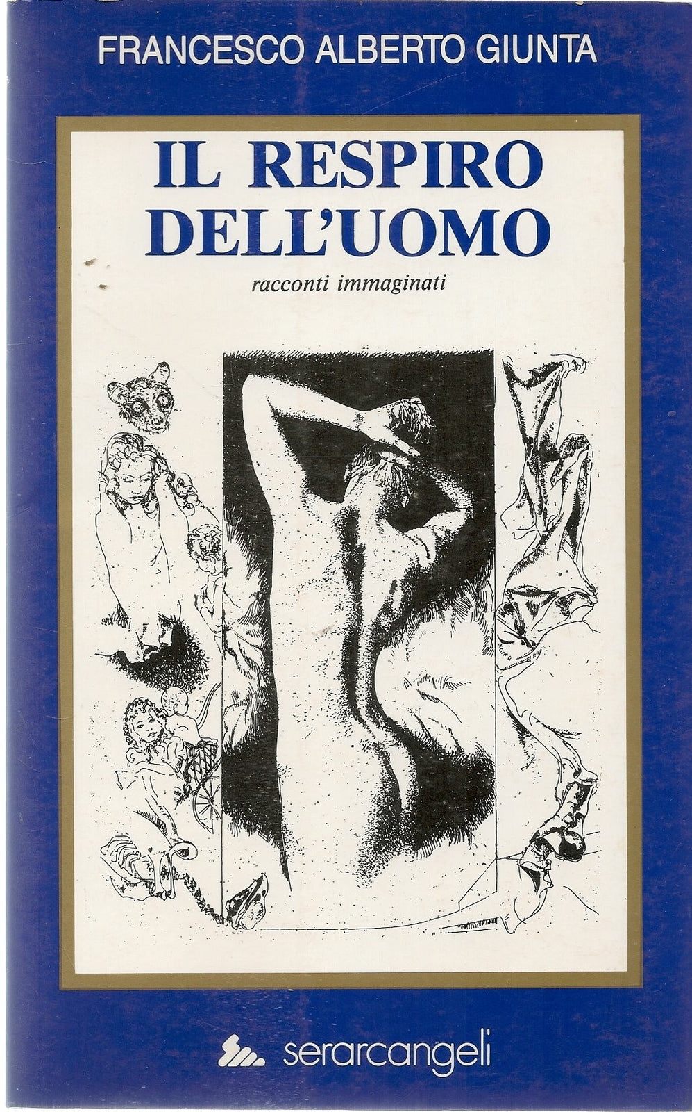 IL RESPIRO DELL'UOMO - FRANCESCO ALBERTO GIUNTA