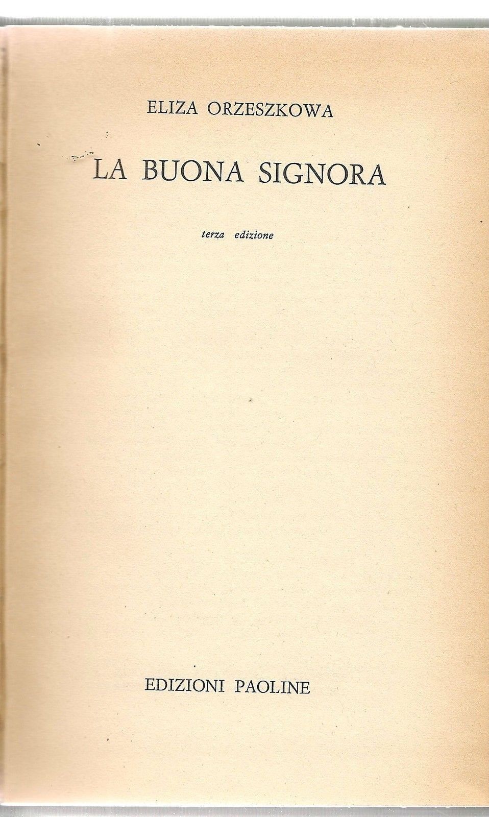 LA BUONA SIGNORA - ELIZA ORZESZKOWA