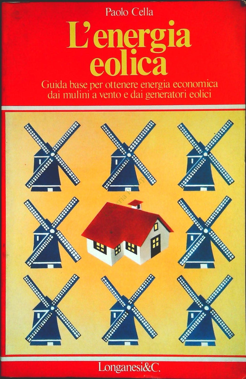 L'ENERGIA EOLICA - PAOLO CELLA