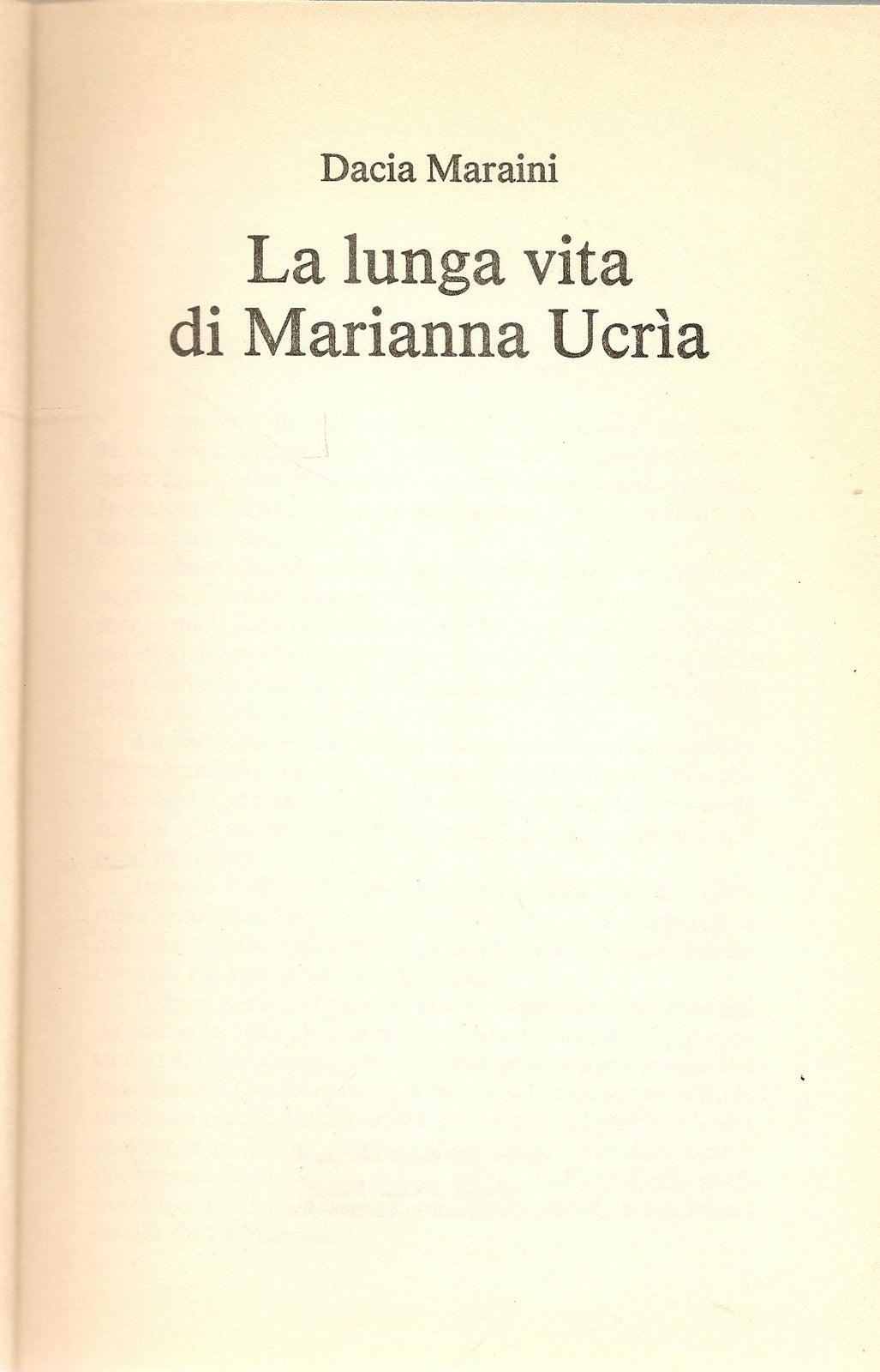 LA LUNGA VITA DI MARIANNA UCRIA - DACIA MARAINI