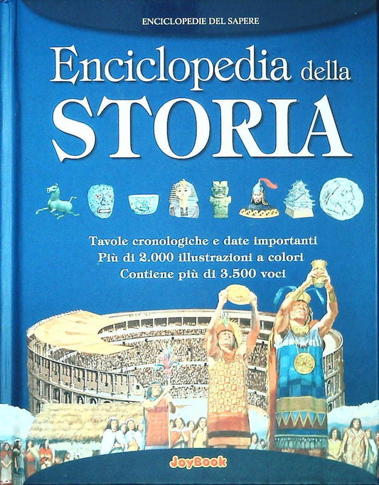 ENCICLOPEDIA DELLA STORIA - ENCICLOPEDIA DEL SAPERE