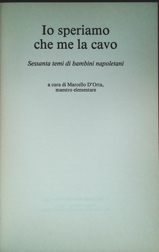 IO SPERIAMO CHE ME LA CAVO - MARCELLO D'ORTA - CDE 1990