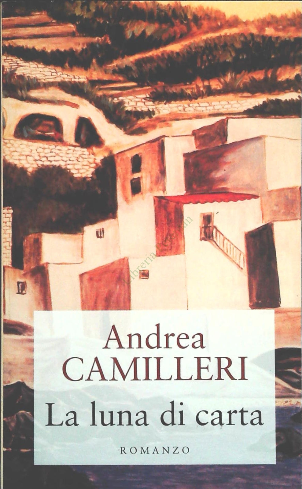 LA LUNA DI CARTA - ANDREA CAMILLERI - MONDOLIBRI 2006 - OUTLET DEL LIBRO