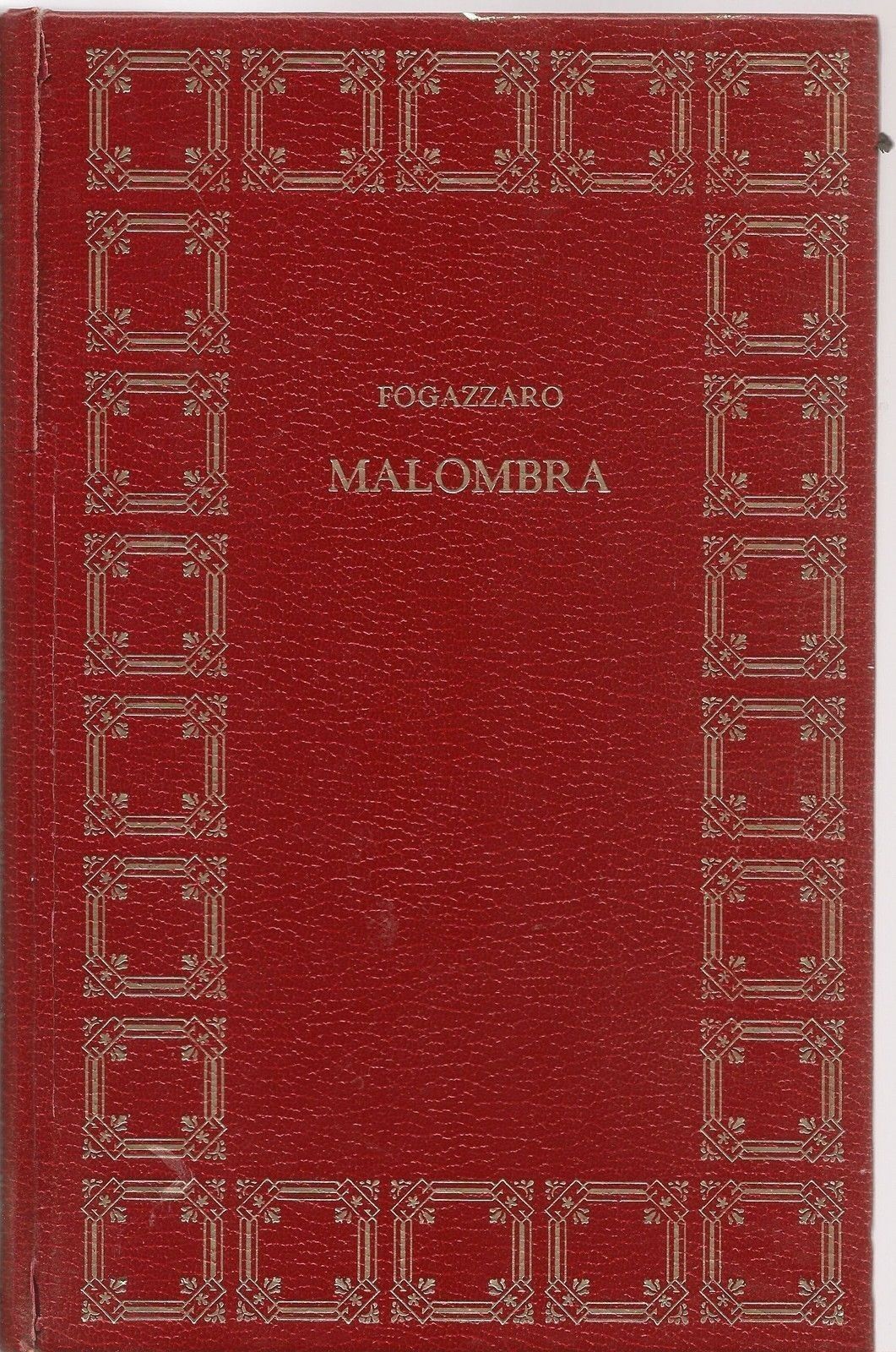 MALOMBRA - ANTONIO FOGAZZARO