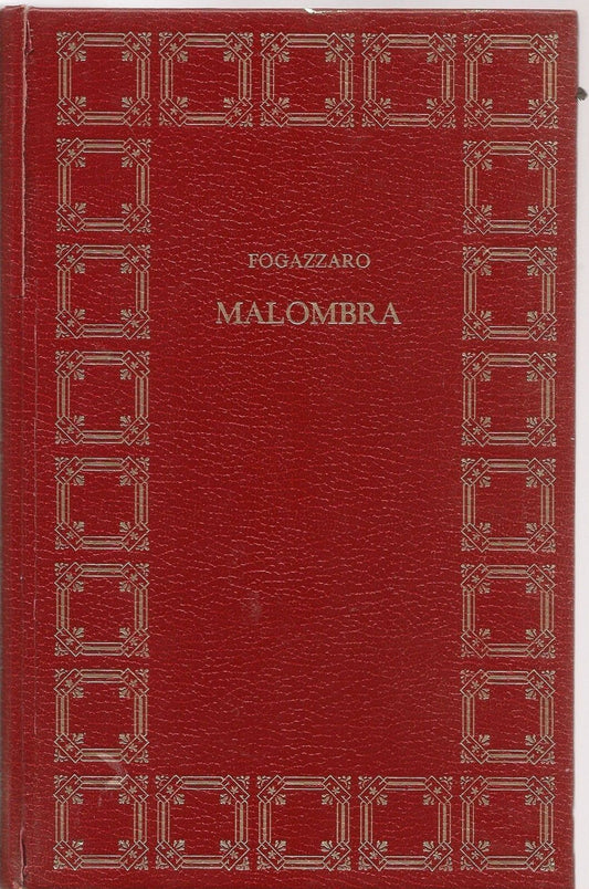MALOMBRA - ANTONIO FOGAZZARO
