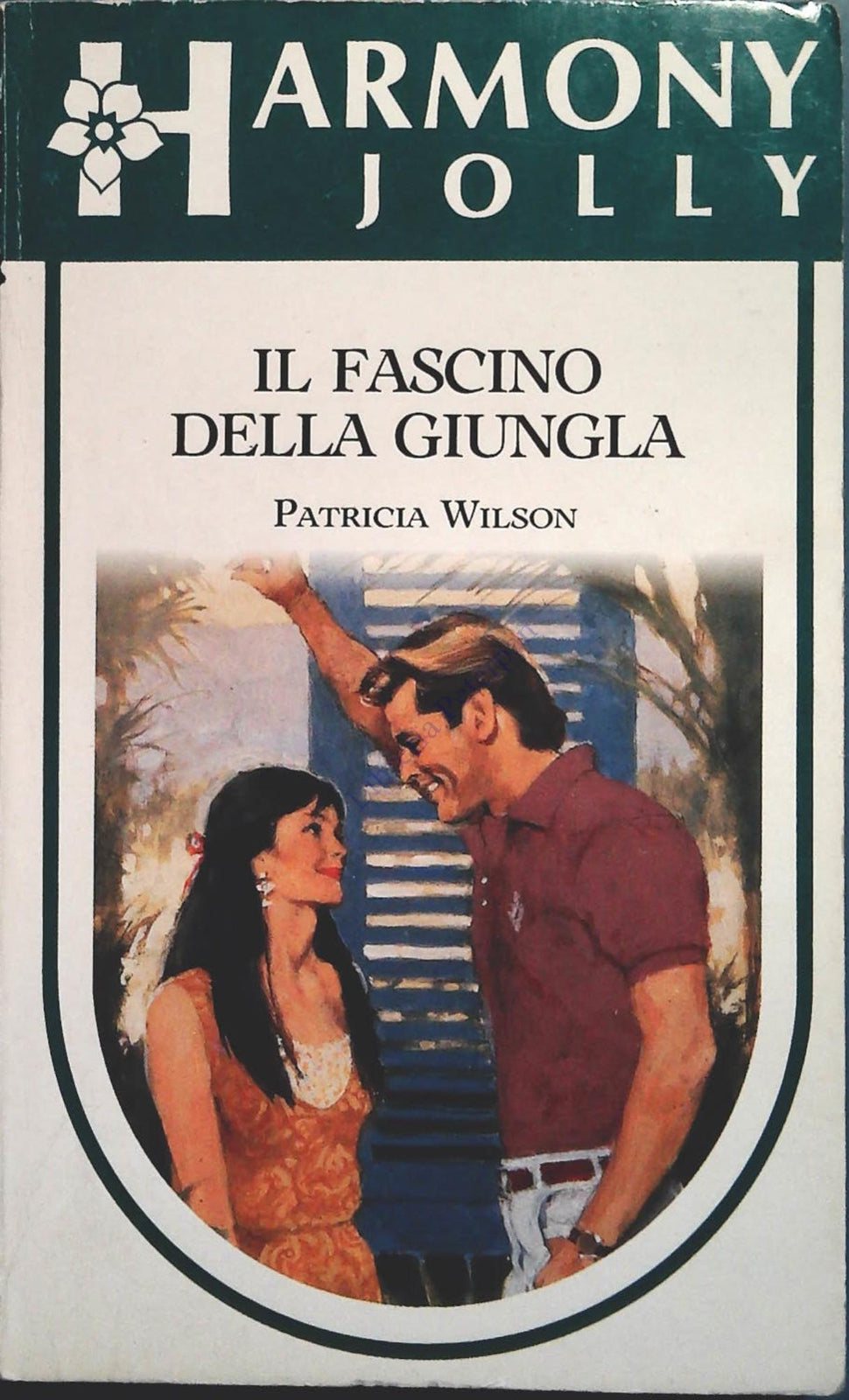 IL FASCINO DELLA GIUNGA - PATRICIA WILSON - HARMONY 1993