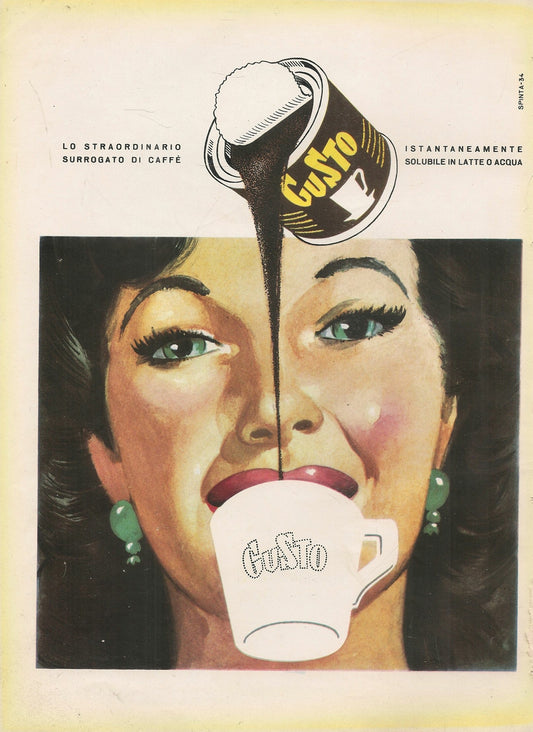 GUSTO. LO STRAORDINARIO SURROGATO DI CAFFE' - ADVERTISING