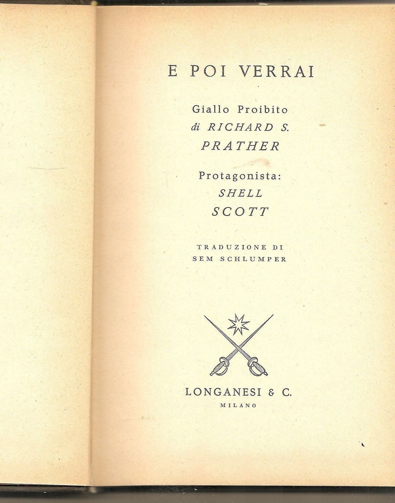 E POI VERRAI - RICHARD S. PRATHER   I Gialli Proibiti n. 150