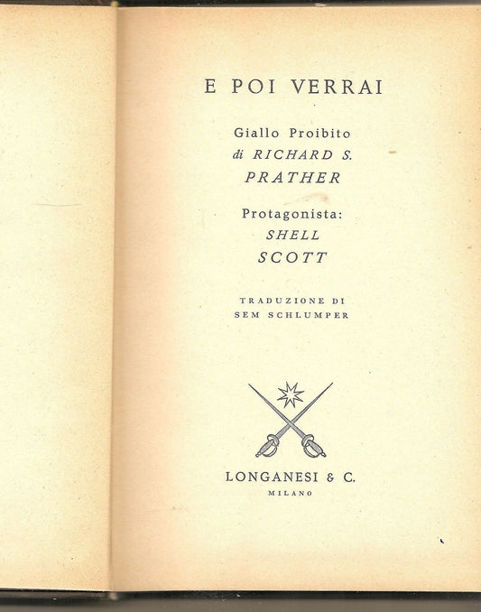 E POI VERRAI - RICHARD S. PRATHER   I Gialli Proibiti n. 150