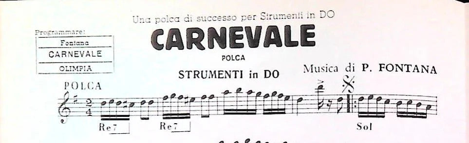 CARNEVALE. poca-TORTOLO.valzer-ARRIBA ESPANA.paso doble - SPARTITO-SHEET MUSIC
